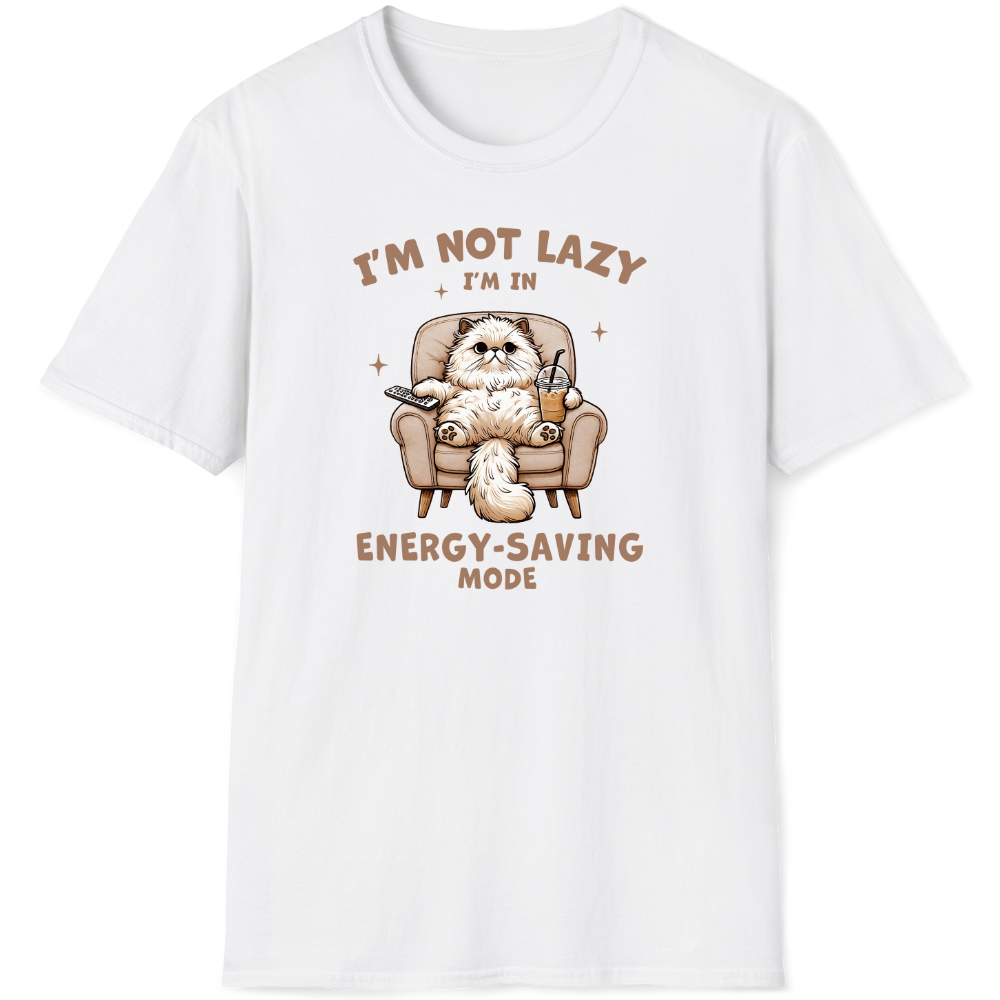 I'm not lazy I'm in energy saving mode