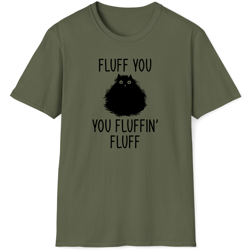 Fluff you, you fluffin' fluff