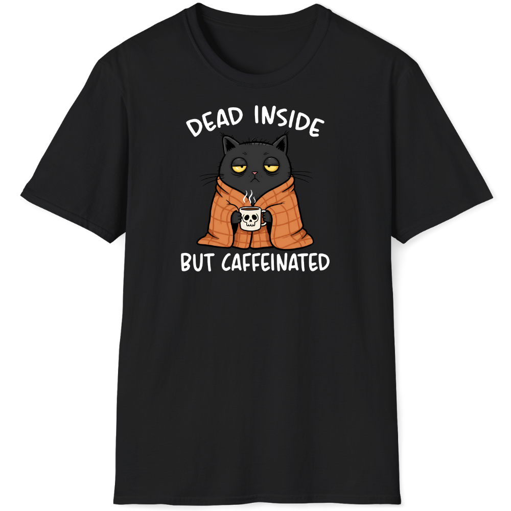 Dead inside, but caffeinated