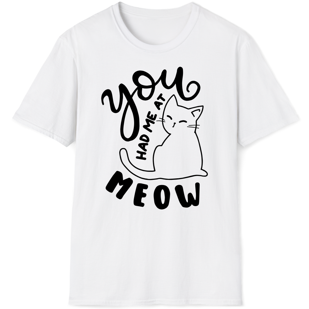 You had me at meow