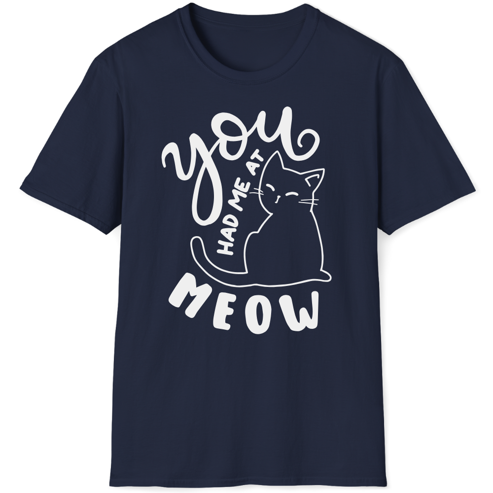 You had me at meow