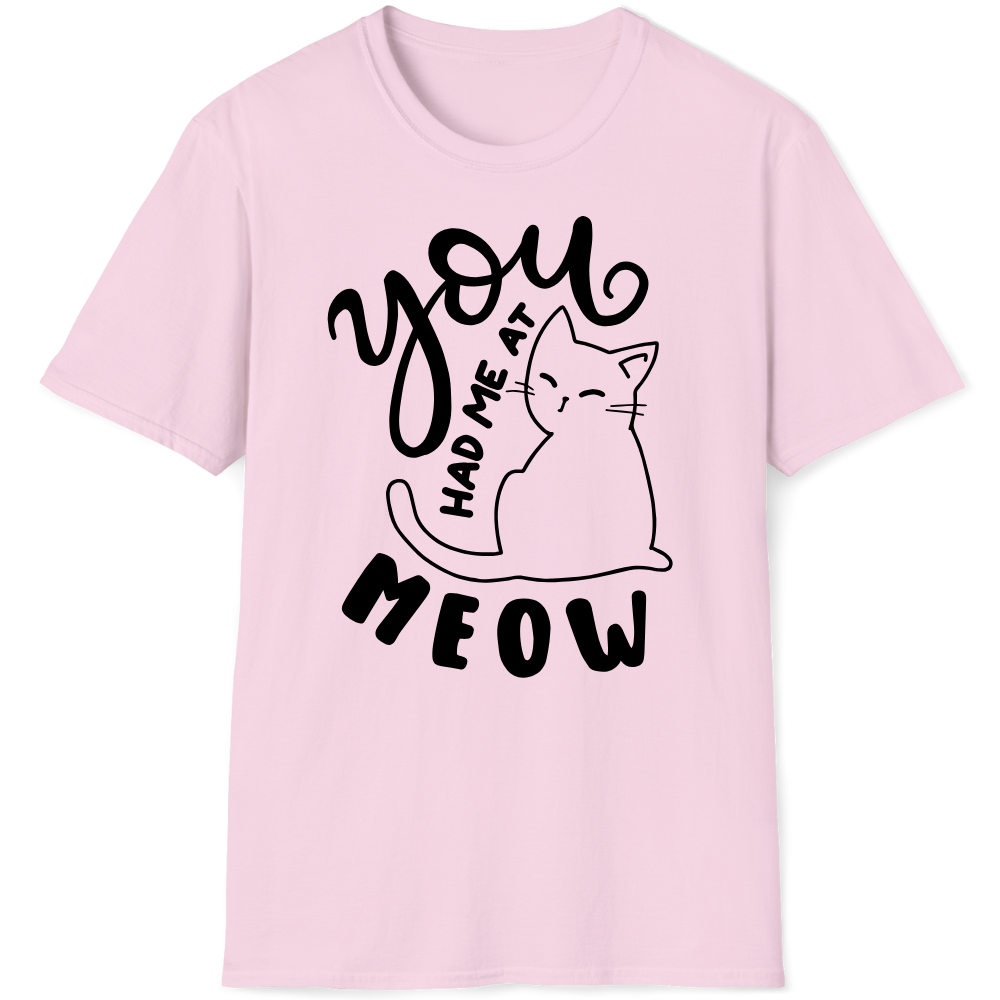 You had me at meow