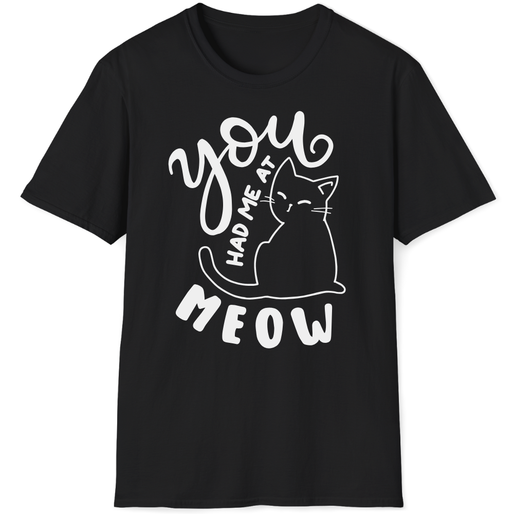 You had me at meow