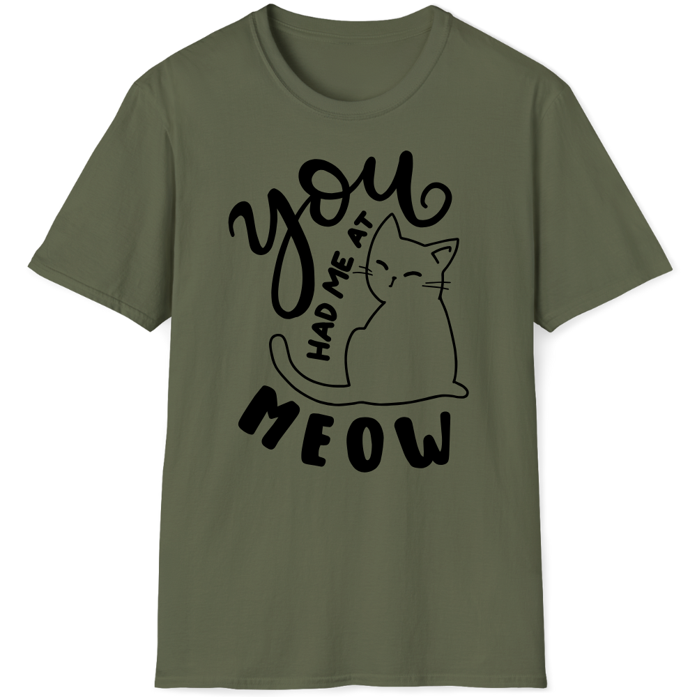 You had me at meow