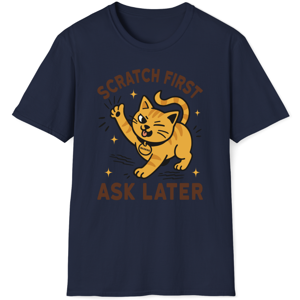 Scratch first ask later