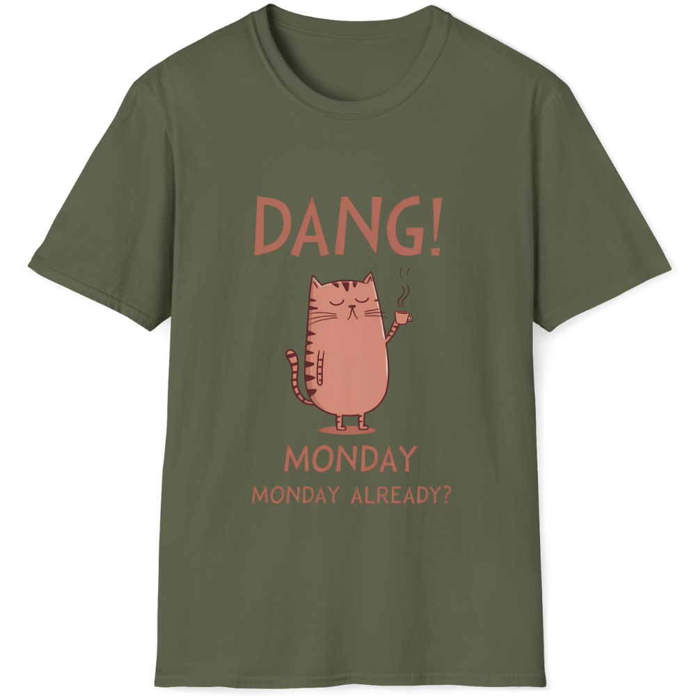 Dang! Monday again