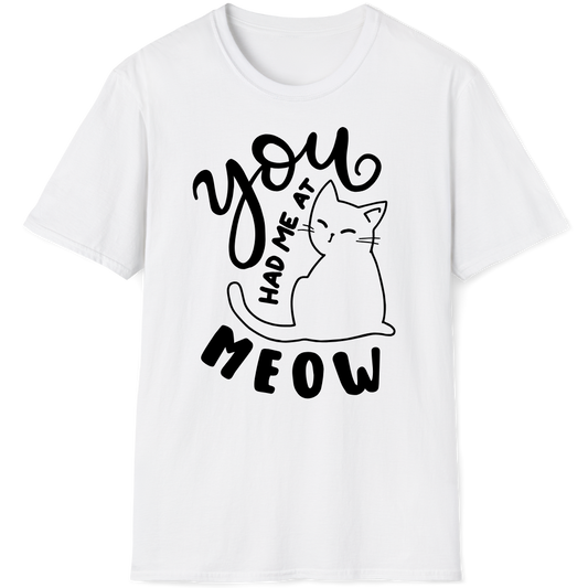 You had me at meow