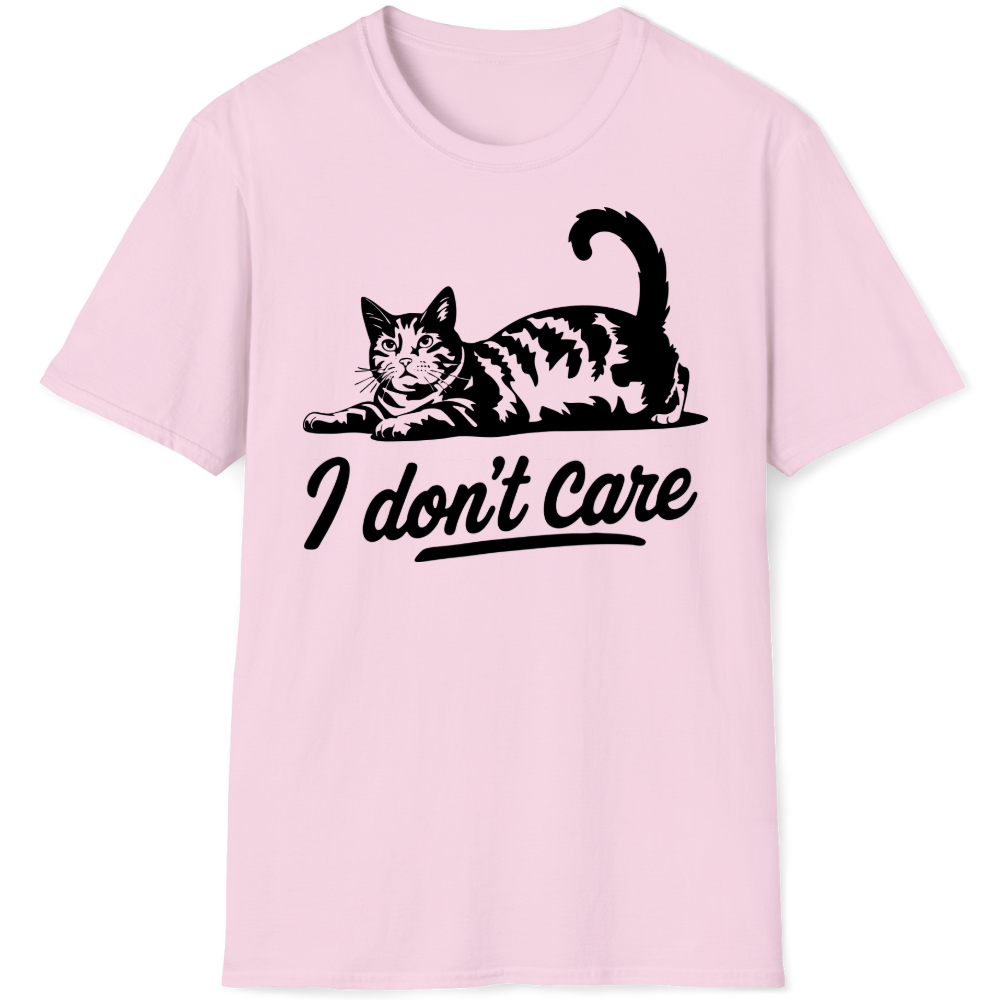 I don't care