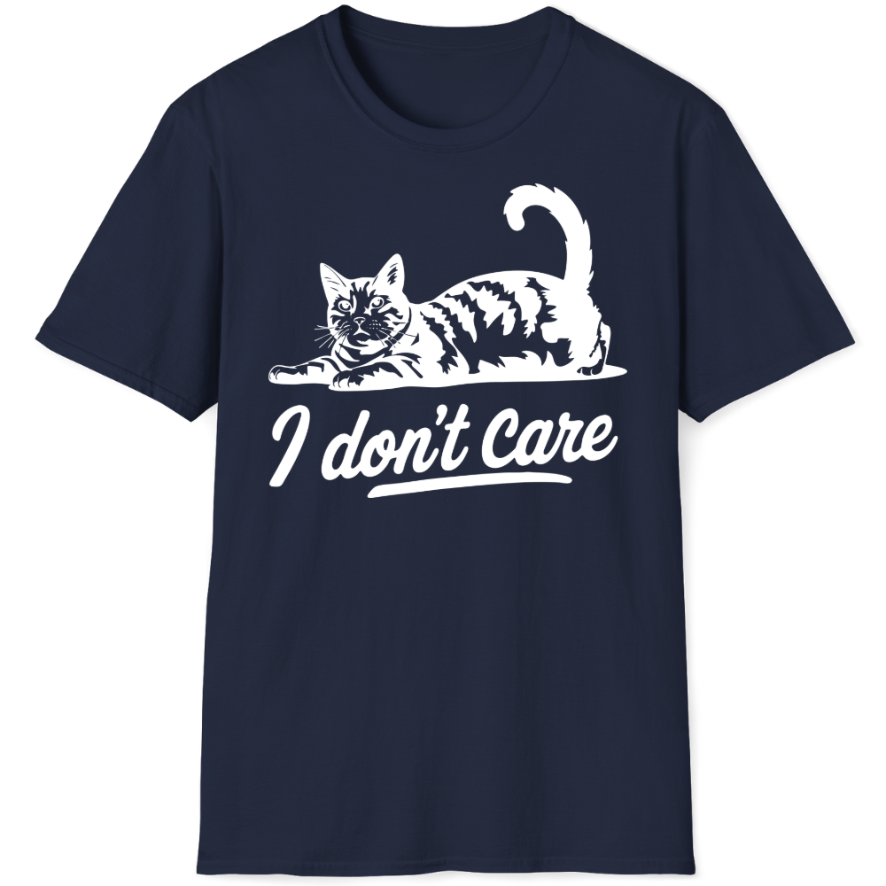 I don't care