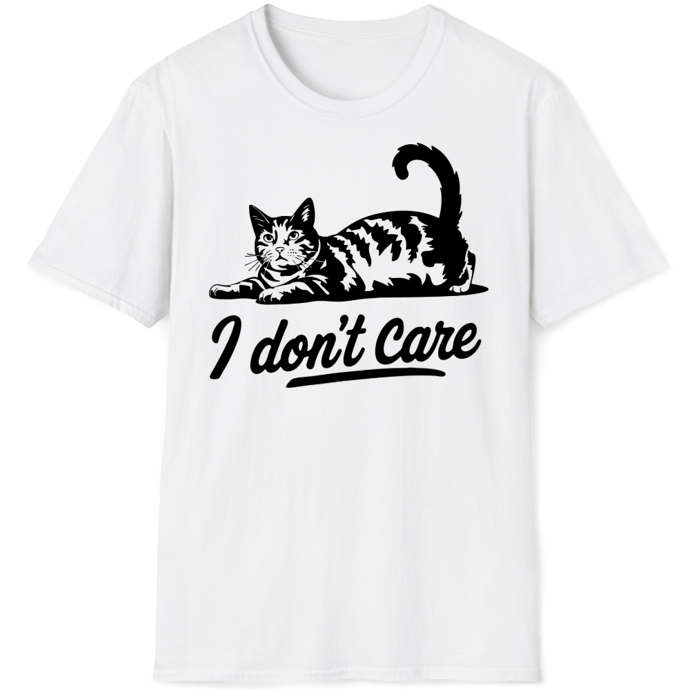 I don't care