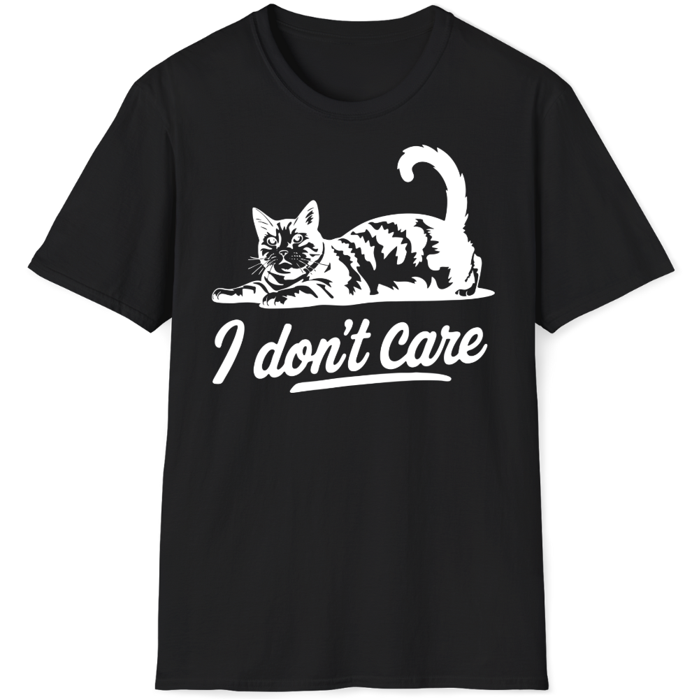 I don't care